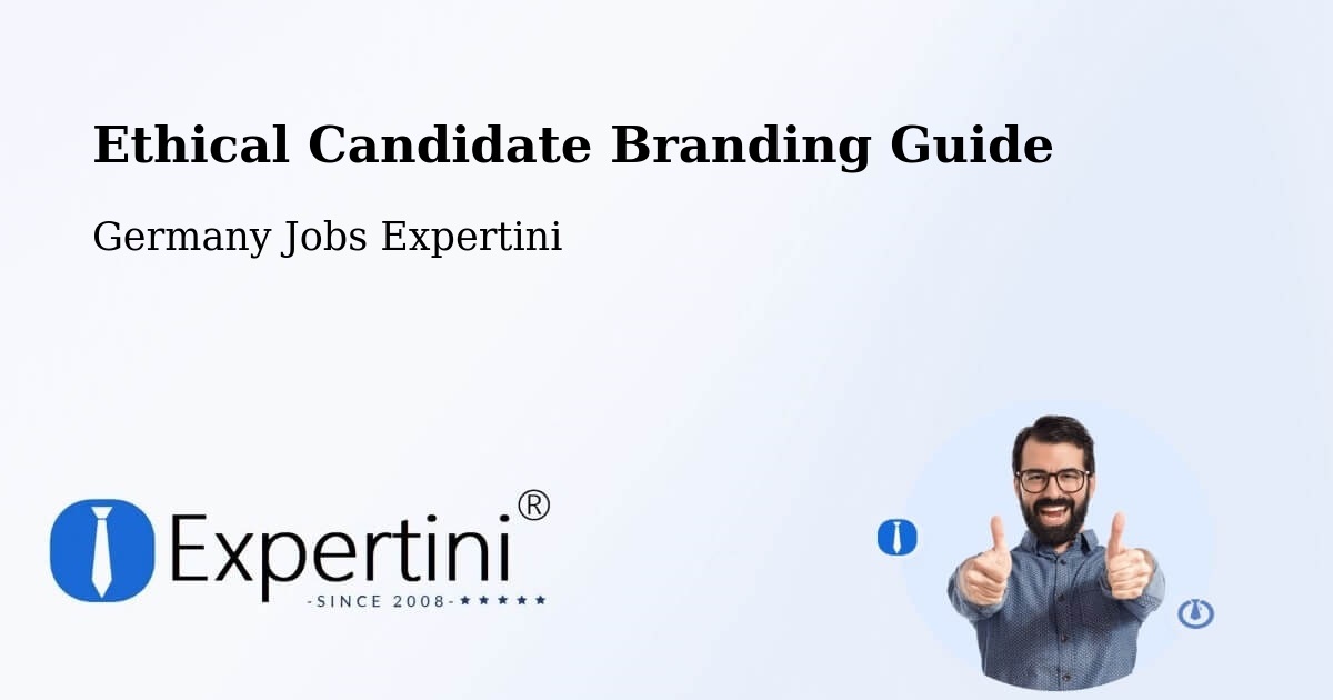 Ethical Candidate Branding Guidelines – Scheinfeld - Germany Jobs Expertini
