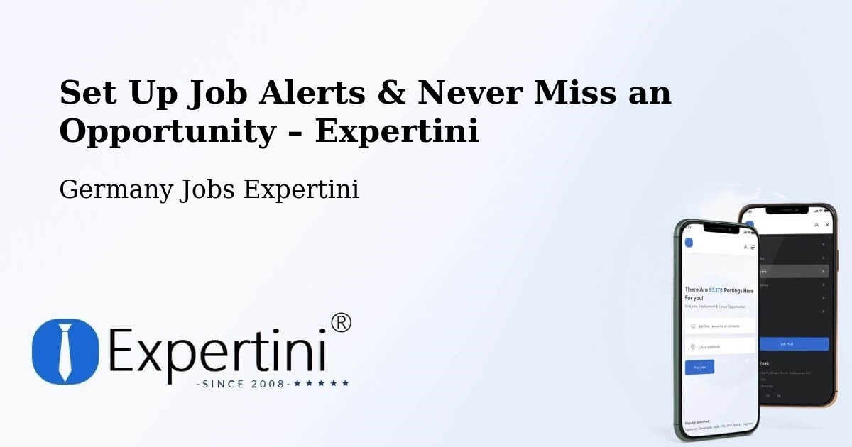 Job Alerts Guide – Get Notified About New Jobs in Scheinfeld - Scheinfeld, Germany Jobs Expertini