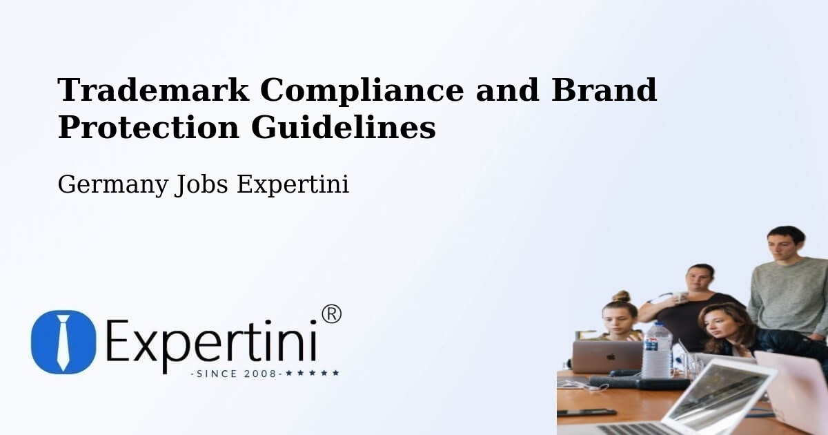 Trademark & Brand Protection Guidelines – Scheinfeld - Germany Jobs Expertini